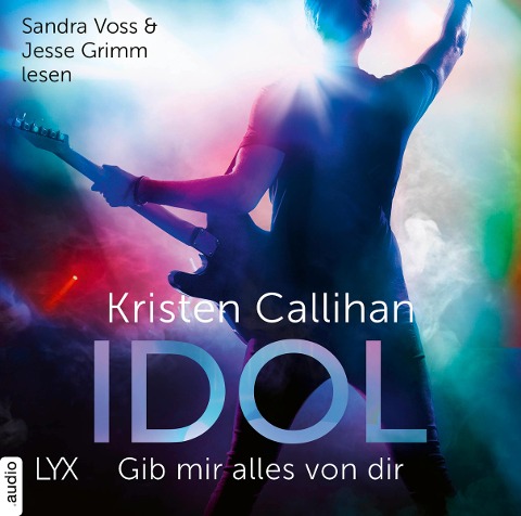 Idol - Gib mir alles von dir - VIP-Reihe, Teil 4 - Kristen Callihan