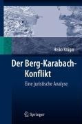 Der Berg-Karabach-Konflikt - Heiko Krüger