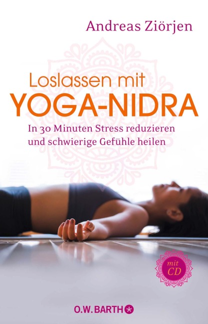Loslassen mit Yoga-Nidra - Andreas Ziörjen