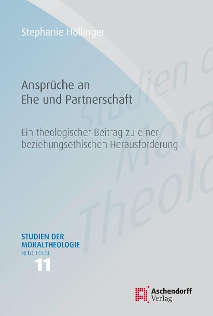 Ansprüche an Ehe und Partnerschaft - Stephanie Höllinger