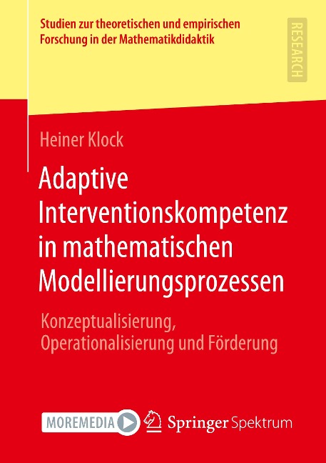 Adaptive Interventionskompetenz in mathematischen Modellierungsprozessen - Heiner Klock