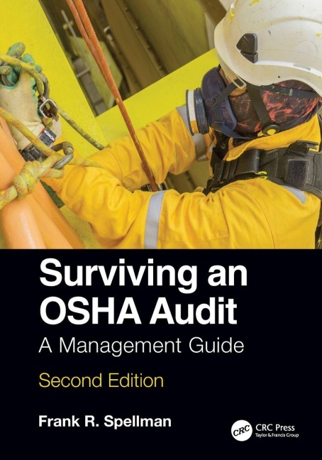 Surviving an OSHA Audit - Frank R. Spellman