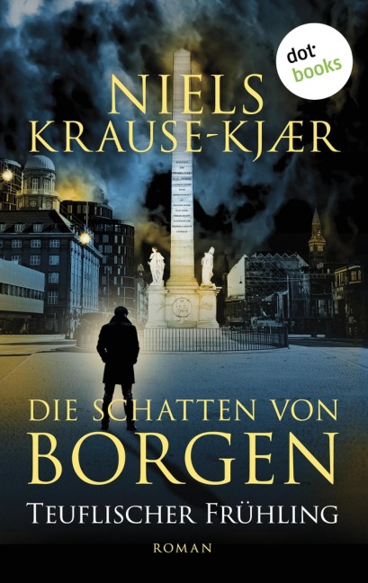 Die Schatten von Borgen - Teuflischer Frühling - Niels Krause-Kjær