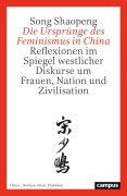 Cover-Bild zum Titel 'Die Ursprünge des Feminismus in China' von 'Song Shaopeng'