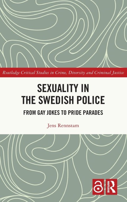 Sexuality in the Swedish Police - Jens Rennstam