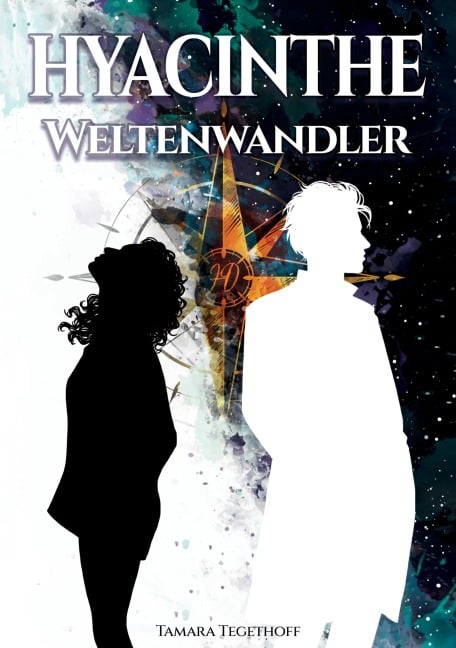 Hyacinthe - Weltenwandler - Tamara Tegethoff