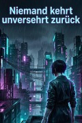 Cover-Bild zum Titel 'Niemand kehrt unversehrt zurück' von 'Radek Hauer'
