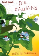 Cover-Bild zum Titel 'Die Kauians' von 'Bandi Koeck'