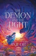 Cover-Bild zum Titel 'The Demon and the Light' von 'Axie Oh'