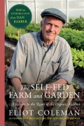 Cover-Bild zum Titel 'The Self-Fed Farm and Garden' von 'Eliot Coleman'