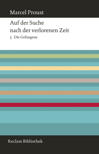 Auf der Suche nach der verlorenen Zeit. Band 5 - Marcel Proust