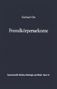 Cover-Bild zum Titel 'Fremdkörpersarkome' von 'G. Ott'