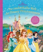 Cover-Bild zum Titel 'Disney: Die zauberhafte Welt der Disney-Prinzessinnen - Entdecke, wie die Prinzessinnen leben (Schlösser, Gärten etc.)' von 'Walt Disney'