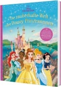 Cover-Bild zum Titel 'Disney: Die zauberhafte Welt der Disney-Prinzessinnen - Entdecke, wie die Prinzessinnen leben (Schlösser, Gärten etc.)' von 'Walt Disney'