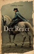 Der Reiter - Ludwig Strauss