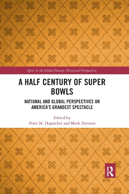 A Half Century of Super Bowls - 