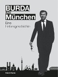 Cover-Bild zum Titel 'BURDA und MÜNCHEN' von ''