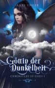 Cover-Bild zum Titel 'Göttin der Dunkelheit' von 'Anke Unger'