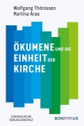 Cover-Bild zum Titel 'Ökumene und die Einheit der Kirche' von ''
