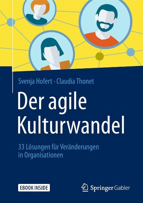 Der agile Kulturwandel - Svenja Hofert, Claudia Thonet