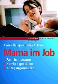 Mama im Job - Karina Matejcek