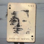 Cover-Bild zum Titel 'Echos von gestern (CD + T-Shirt XL)' von 'Alies'