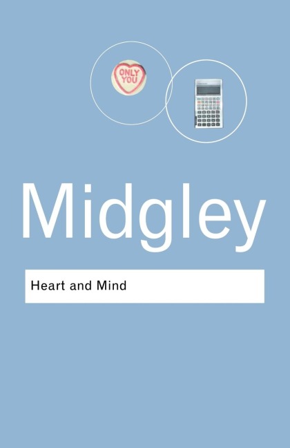 Heart and Mind - Mary Midgley