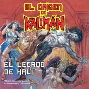 Cover-Bild zum Titel 'El origen de Kalimán. El legado de Kali, parte 2' von 'Super Heroe SA de CV'