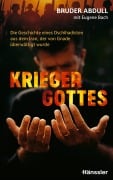 Cover-Bild zum Titel 'Krieger Gottes' von 'Bruder Abdull'
