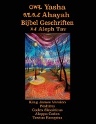 Cover-Bild zum Titel 'Yasha Ahayah Bijbel Geschriften Aleph Tav (Dutch Edition YASAT Study Bible)' von ''