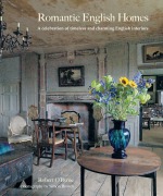 Cover-Bild zum Titel 'Romantic English Homes' von 'Robert O'Byrne'