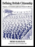 Cover-Bild zum Titel 'Defining British Citizenship' von 'Rieko Karatani'
