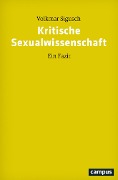 Cover-Bild zum Titel 'Kritische Sexualwissenschaft' von 'Volkmar Sigusch'