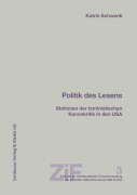 Cover-Bild zum Titel 'Politik des Lesens' von 'Katrin Schwenk'