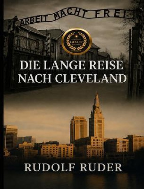 Die lange Reise nach Cleveland - Rudolf Ruder