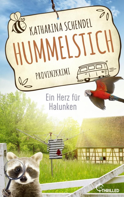 Hummelstich - Ein Herz für Halunken - Katharina Schendel