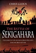 Cover-Bild zum Titel 'The Battle of Sekigahara' von 'Chris Glenn'
