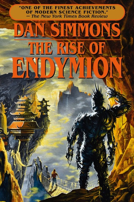 The Rise of Endymion - Dan Simmons