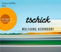 Cover-Bild zum Titel 'Tschick' von 'Wolfgang Herrndorf'