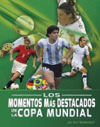 Cover-Bild zum Titel 'Los Momentos Más Destacados de la Copa Mundial' von 'Kurt Waldendorf'