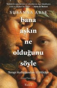 Cover-Bild zum Titel 'Bana Askin Ne Oldugunu Söyle' von 'Susanna Abse'