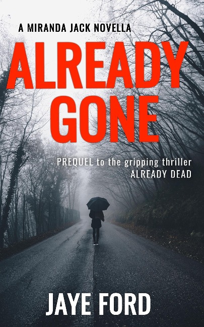 Already Gone - Jaye Ford