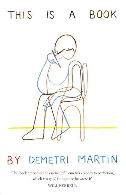 This Is a Book - Demetri Martin