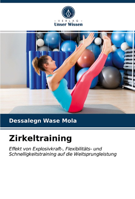 Zirkeltraining - Dessalegn Wase Mola