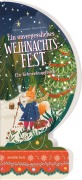 Cover-Bild zum Titel 'Ein unvergessliches Weihnachtsfest - Ein Schneekugelbuch' von 'Patricia Casasola'