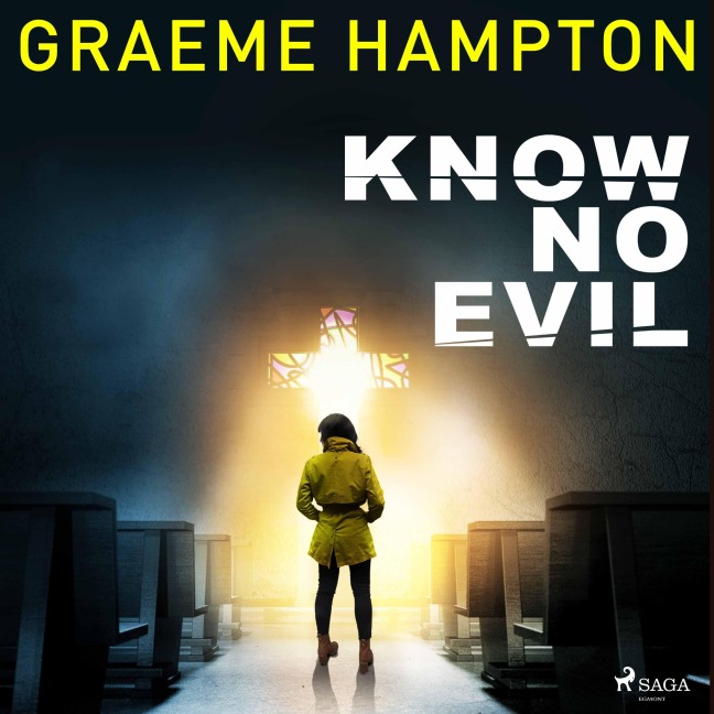 Know No Evil - Graeme Hampton