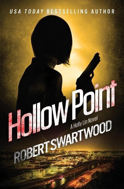 Hollow Point - Robert Swartwood