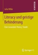 Cover-Bild zum Titel 'Literacy und geistige Behinderung' von 'Julia Wilke'