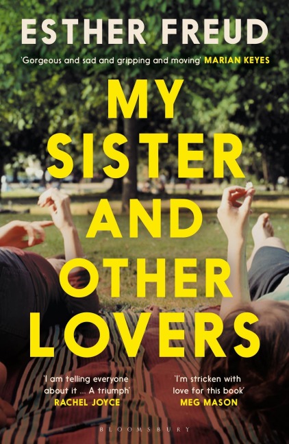 My Sister and Other Lovers - Esther Freud