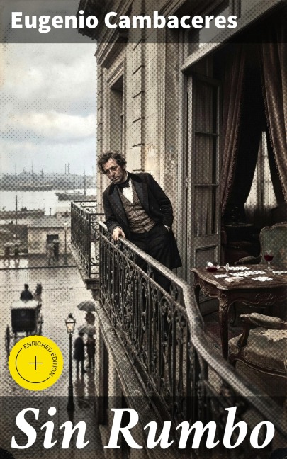 Sin Rumbo - Eugenio Cambaceres